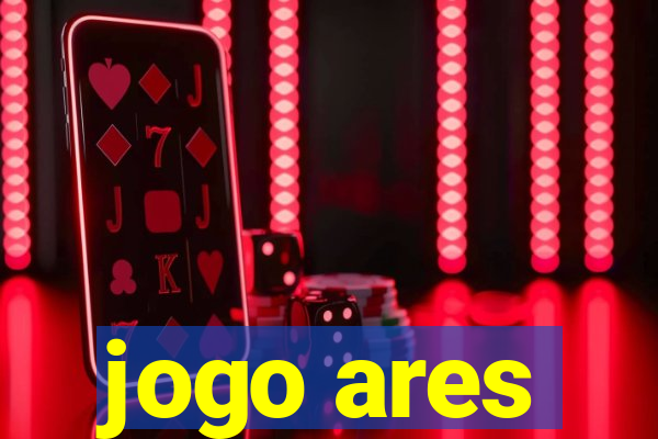 jogo ares